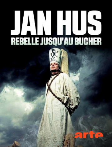Jan Hus : Rebelle jusqu'au bûcher saison 1