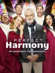 Perfect Harmony saison 1