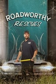 Roadworthy Rescues saison 1