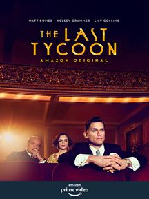 The Last Tycoon saison 1